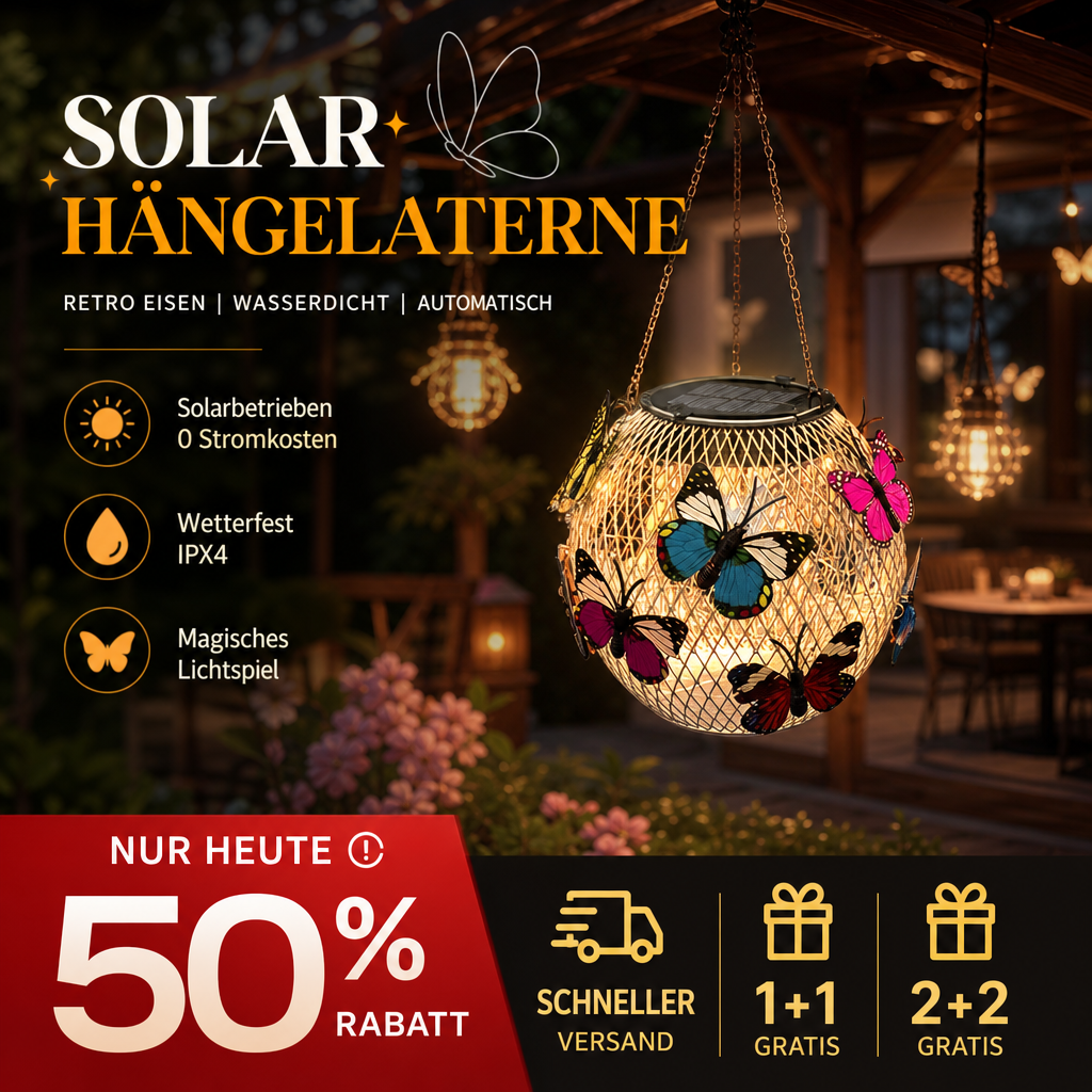 ⏳🔥50% RABATT 🦋 Solar-Eisenlaterne mit Schmetterlingsmotiv – wetterfeste Dekoleuchte für Garten, Terrasse & Balkon☀️✨