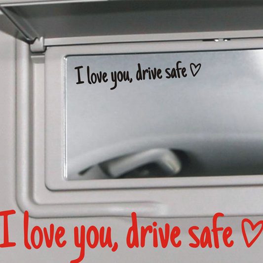 💖 „I Love You Drive Safe“ 🚗 Auto-Rückspiegel-Aufkleber 🔙