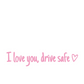 💖 „I Love You Drive Safe“ 🚗 Auto-Rückspiegel-Aufkleber 🔙